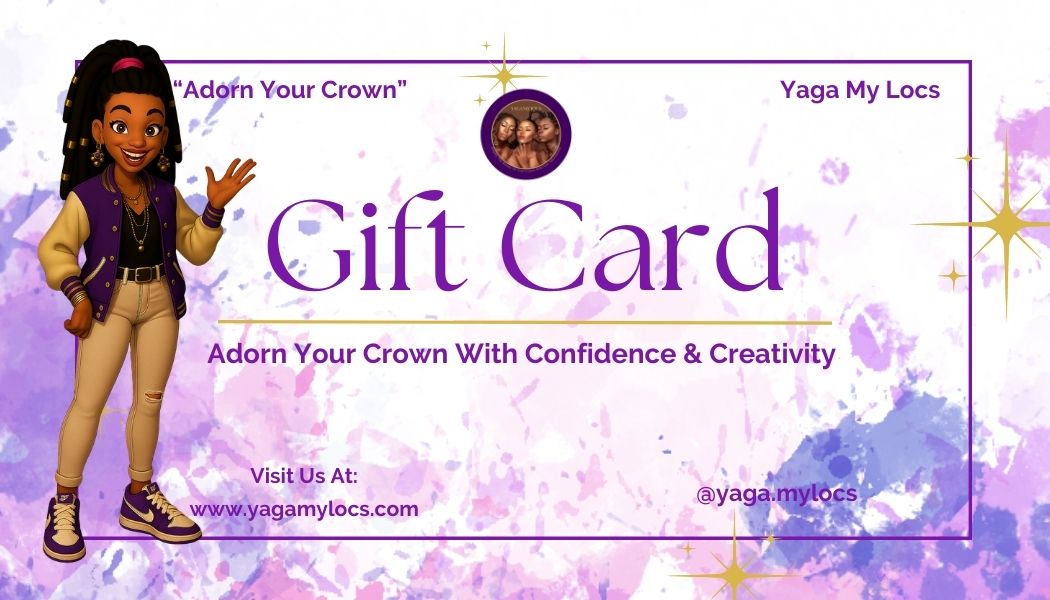 Yaga My Locs Gift Card's